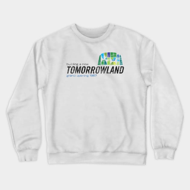 Tomorrowland grand opening 1967 Crewneck Sweatshirt by BurningSettlersCabin